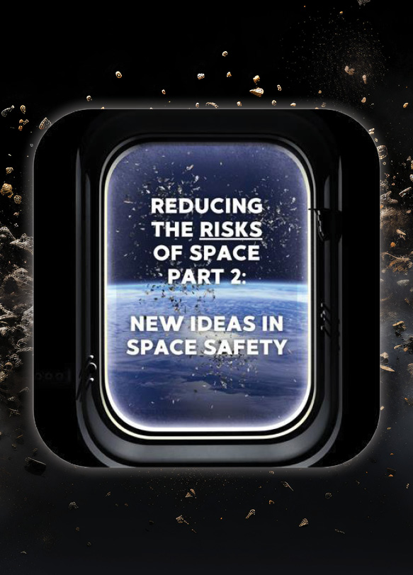How Are You Contributing to a Safe and Sustainable Future in Space?